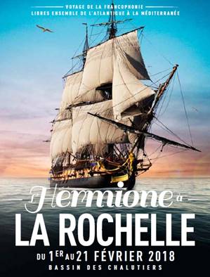 L'Hermione à La Rochelle du 01 au 21 février 2018